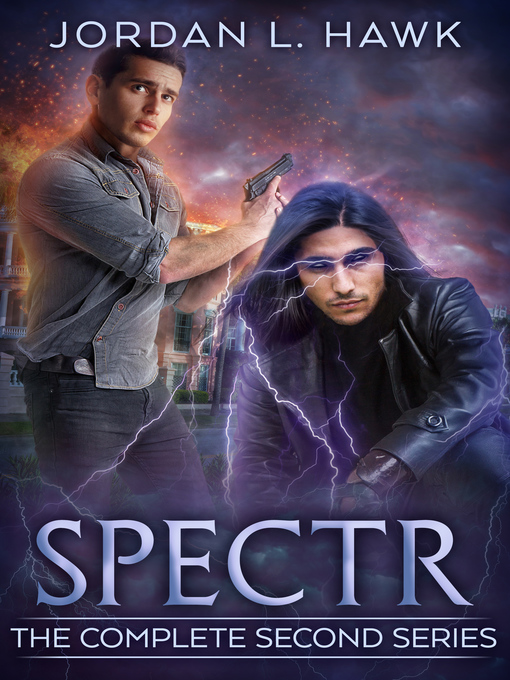 Title details for SPECTR by Jordan L. Hawk - Available